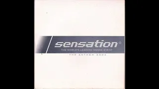 Sensation - The Anthem 2004 (The Rush Original Edit) (2004)