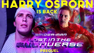 Harry Osborn enters the MCU - a Spider-Man Lost in the Multiverse prequel FAN MADE by Movila