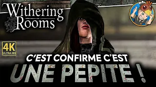 WITHERING ROOMS 😱 Confirmé, Une Pépite !