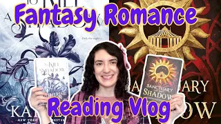 Fantasy Romance Reading Vlog: Reading Sanctuary of the Shadow and To Kill A Shadow