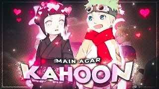 Main Agar Kahoon || Hindi Amv Edit || Naruto & Hinata || heatison_