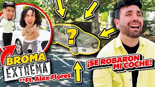 SE ROBARON MI AUTO CONVERTIBLE *BROMA EXTREMA* FT  ALEX FLORES