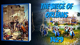 Age of Empires IV The Siege of Orleans 1429