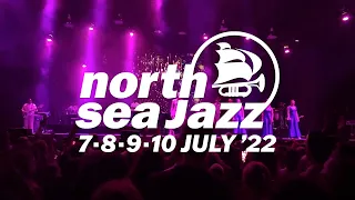 North Sea Jazz Festival 2022 Highlights