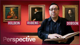 The Royal Artists: Waldemar's Deep Dive On Holbein, Rubens & Dobson | Perspective