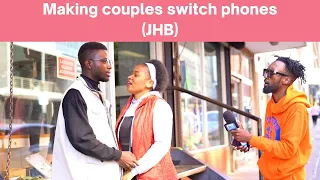 NiyaThembana Na? Ep117| Making couples switch phones| Loyalty test