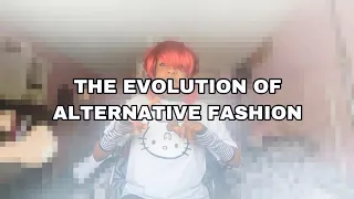 HOW HAS ALTERNATIVE FASHION EVOLVED? *learning some alternative history*