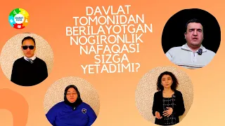 Davlat tomonidan berilayotgan nogironlik nafaqasi sizga yetadimi?