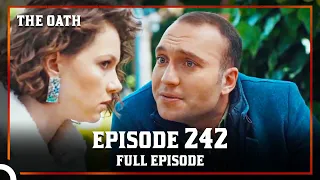 The Oath | Episode 242