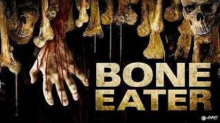 Bone Eater (2007) Carnage Count