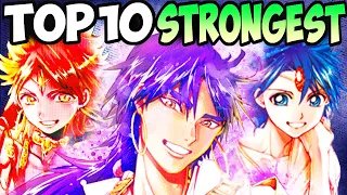 Top 10 Strongest Magi Characters (God Sinbad, Alladin's Dad and MORE)