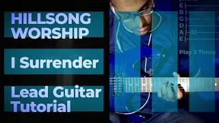 I Surrender - Hillsong Worship | Lead Guitar Tutorial by Early Music