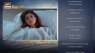 Dil Hi Tou Hai - Episode 34 Teaser - Review By MANO TV