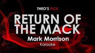 Return of the Mack | Mark Morrison karaoke