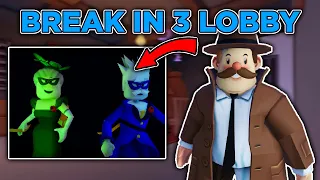 Break In 3 OFFICIAL LOBBY REVEALED! (FANGAME)