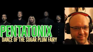 This was fun! - "Pentatonix - Dance Of The Sugar Plum Fairy" - REACTION