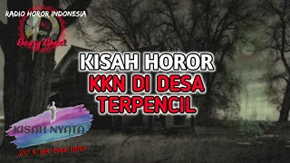 #23 KISAH HOROR KKN DI DESA TERPENCIL