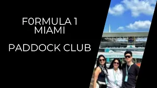 F1 Miami Paddock Club 2023