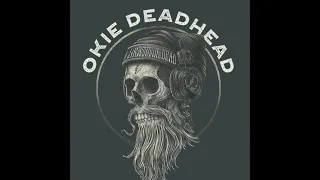 Okie Deadhead's Weekly Shakedown 2/18 to 2/24 EP 212