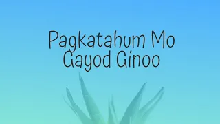 Alawiton - Pagkatahum Mo Gayod Ginoo