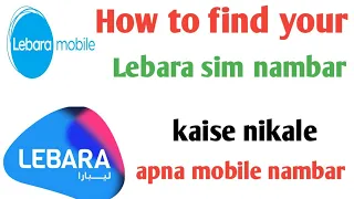How to find your Lebara sim nambar | how can i check my Sim nambar..kaise nikale apna mobile nambar.