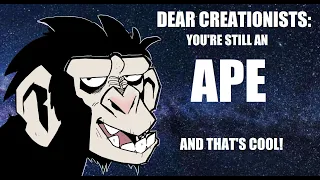 Dear Creationists: You're Still Apes