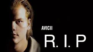 Tribute to Avicii (R.I.P)  | Legend's Never Die