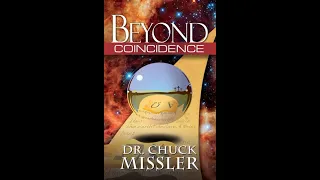 Chuck Missler - Beyond Coincidence (pt.1)