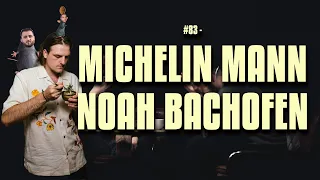 #83 - Michelin Mann Noah Bachofen