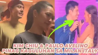 KIM CHIU AT PAULO AVELINO PINAG KAGULUHAN SA MILAN ITALY (PAUKIM)