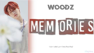 WOODZ (조승연) MEMORIES (주마등) Lyrics (가사)《Color Coded Lyrics Han/Rom/Eng》