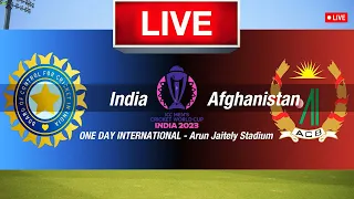 🔴Live: IND Vs AFG World Cup Match, Chennai | Live Scores & Commentary | India Vs Afghanistan Live