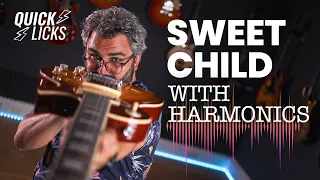 Sweet Child O' Mine with Harmonics Quick Lick