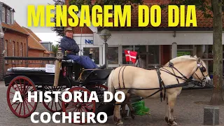 🔥A HISTÓRIA DO COCHEIRO.