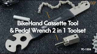 BIKEHAND Cassette Tool & Pedal Wrench 2 in 1 Tool Set  YC-1526