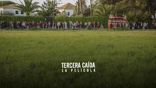 TERCERA CAÍDA - LA PELÍCULA. [TRAILER]