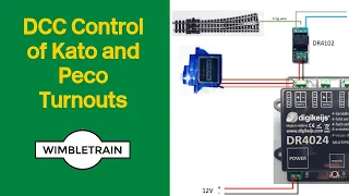 DCC Control of Kato Unitrack and Peco Streamline turnouts