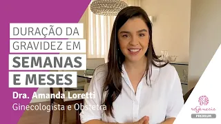 Semanas e meses de gestação: como medir e quanto tempo dura a gravidez?  | Regenesis Brasil