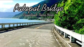 Patapat Bridge Pagudpud, Ilocos Norte