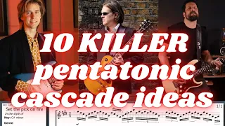 10 KILLER Pentatonic cascade ideas (Joe Bonamassa, Eric Johnson + various) [w/ TABS]