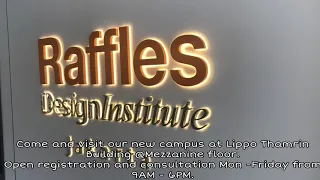 Our New Dynamic Campus - Raffles Design Institute Jakarta