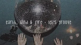 earth, wind e fire - let's groove (slowed and reverb) | tik tok version |