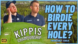 HOW TO BIRDIE EVERY HOLE | Kippasuo Championship layout