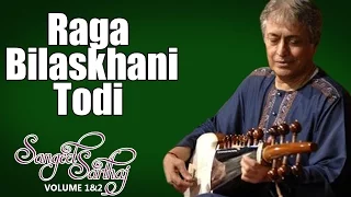 Raga Bilaskhani Todi | Amjad Ali Khan (Album: Sangeet Sartaj) | Music Today