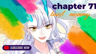 Pangeran lisao, Chapter 71 sub English indo ( strong mommy)