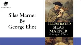 'Silas Marner' by George Eliot | Plot, Summary, Characters, Themes & Symbols Explained!