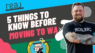 5 Things To Know Before Moving To Washington State