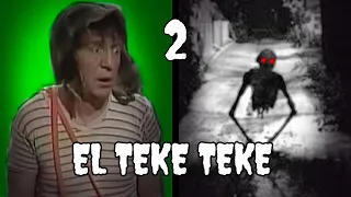 🎃 CREEPYPASTA DE EL CHAVO DEL 8 "EL TEKE TEKE" (parte 2)