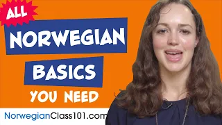 Learn Norwegian Today - ALL the Norwegian Basics for Absolute Beginners