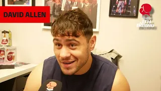 'I'M QUIETLY CONFIDENT!' - David Allen on MASSIVE fight with FRAZER CLARKE!